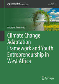 Vorderes Coverbild Climate Change Adaptation Framework and Youth Entrepreneurship in West Africa