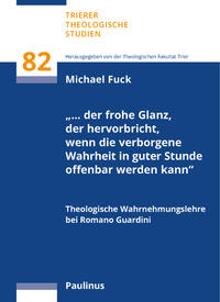 Vorderes Coverbild "… der frohe Glanz, der hervorbricht, wenn die verborgene Wahrheit in guter Stunde offenbar werden kann"