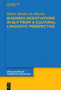 Vorderes Coverbild Business Negotiations in ELF from a Cultural Linguistic Perspective
