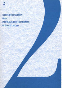 Vorderes Coverbild Gesundheitsverein und Medikalisierungsprozess