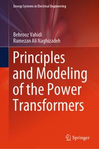 Vorderes Coverbild Principles and Modeling of the Power Transformers