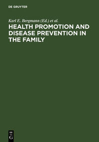 Vorderes Coverbild Health Promotion and Disease Prevention in the Family