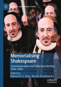 Vorderes Coverbild Memorialising Shakespeare