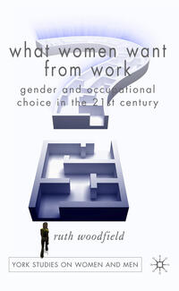 Vorderes Coverbild What Women Want From Work