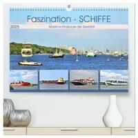 Vorderes Coverbild Faszination - SCHIFFE (hochwertiger Premium Wandkalender 2025 DIN A2 quer), Kunstdruck in Hochglanz