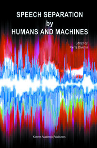 Vorderes Coverbild Speech Separation by Humans and Machines