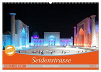 Vorderes Coverbild Seidenstrasse (Wandkalender 2025 DIN A2 quer), CALVENDO Monatskalender