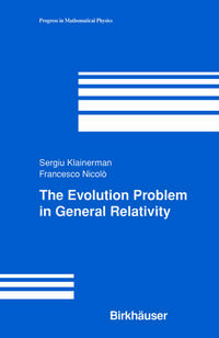 Vorderes Coverbild The Evolution Problem in General Relativity