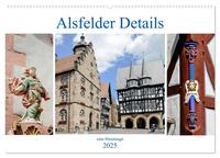 Vorderes Coverbild Alsfelder Details - eine Hommage (Wandkalender 2025 DIN A2 quer), CALVENDO Monatskalender