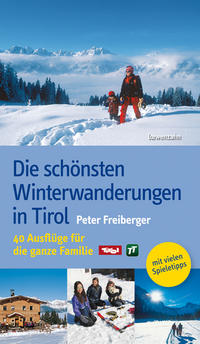 Vorderes Coverbild Die schönsten Winterwanderungen in Tirol