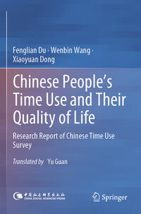 Vorderes Coverbild Chinese People’s Time Use and Their Quality of Life