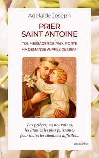 Vorderes Coverbild Prier saint Antoine