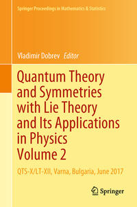 Vorderes Coverbild Quantum Theory and Symmetries with Lie Theory and Its Applications in Physics Volume 2