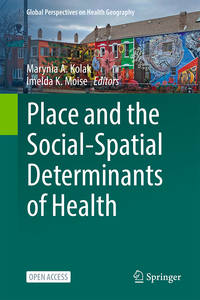 Vorderes Coverbild Place and the Social-Spatial Determinants of Health
