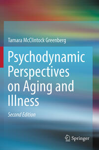 Vorderes Coverbild Psychodynamic Perspectives on Aging and Illness