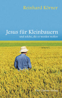 Vorderes Coverbild Jesus für Kleinbauern