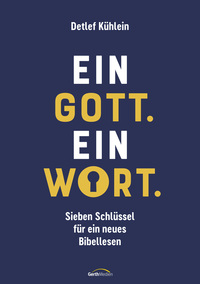 Vorderes Coverbild Ein Gott. Ein Wort.