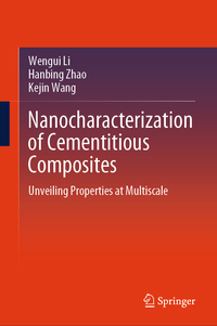 Vorderes Coverbild Nanocharacterization of Cementitious Composites