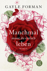 Vorderes Coverbild Manchmal musst du einfach leben