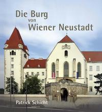 Vorderes Coverbild Die Burg von Wiener Neustadt