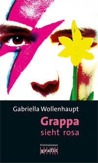 Vorderes Coverbild Grappa sieht rosa