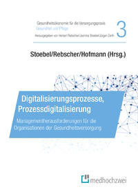 Vorderes Coverbild Digitalisierungsprozesse, Prozessdigitalisierung