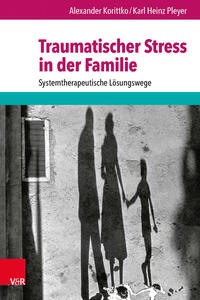 Vorderes Coverbild Traumatischer Stress in der Familie