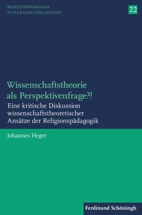 Vorderes Coverbild Wissenschaftstheorie als Perspektivenfrage?!
