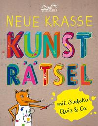 Vorderes Coverbild Neue krasse Kunsträtsel