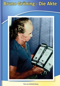 Vorderes Coverbild Bruno Gröning - Die Akte