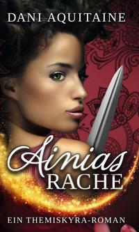 Vorderes Coverbild Ainias Rache