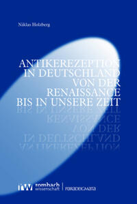 Vorderes Coverbild Antikerezeption in Deutschland von der Renaissance bis in unsere Zeit