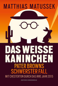 Vorderes Coverbild Das weiße Kaninchen
