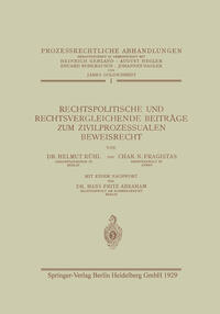 Vorderes Coverbild Rechtspolitische und Rechtsvergleichende Beiträge zum Zivilprozessualen Beweisrecht
