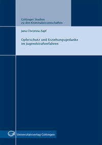 Vorderes Coverbild Opferschutz und Erziehungsgedanke im Jugendstrafverfahren