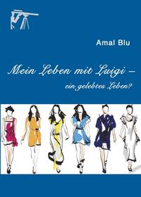Vorderes Coverbild Mein Leben mit Luigi –