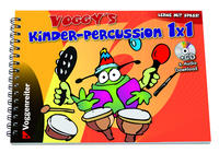 Vorderes Coverbild Voggy's Kinderpercussion 1 x 1