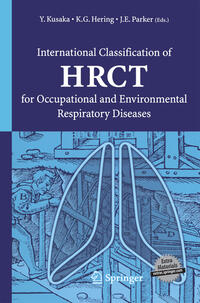 Vorderes Coverbild International Classification of HRCT for Occupational and Environmental Respiratory Diseases