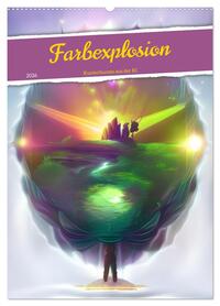 Vorderes Coverbild Farbexplosion - Kunterbuntes aus der KI (Wandkalender 2026 DIN A2 hoch), CALVENDO Monatskalender