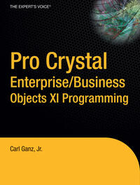Vorderes Coverbild Pro Crystal Enterprise / BusinessObjects XI Programming