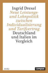 Vorderes Coverbild Neue Leistungs- und Lohnpolitik zwischen Individualisierung und Tarifvertrag