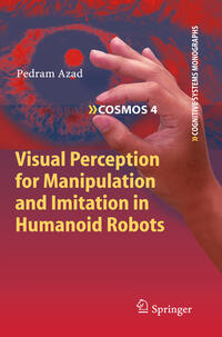 Vorderes Coverbild Visual Perception for Manipulation and Imitation in Humanoid Robots