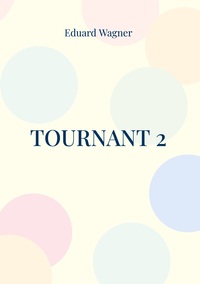 Vorderes Coverbild Tournant 2