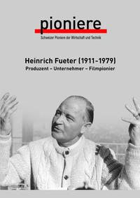 Vorderes Coverbild Heinrich Fueter (1911-1979)