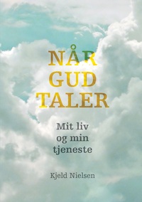 Vorderes Coverbild Når Gud taler