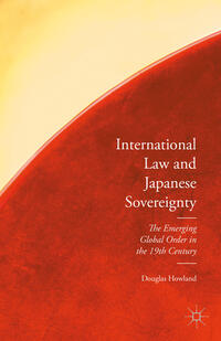 Vorderes Coverbild International Law and Japanese Sovereignty