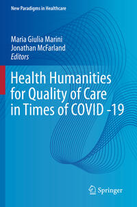 Vorderes Coverbild Health Humanities for Quality of Care in Times of COVID -19