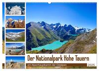 Vorderes Coverbild Der Nationalpark Hohe Tauern (Wandkalender 2025 DIN A2 quer), CALVENDO Monatskalender