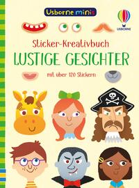 Vorderes Coverbild Usborne Minis - Sticker-Kreativbuch: Lustige Gesichter