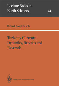 Vorderes Coverbild Turbidity Currents: Dynamics, Deposits and Reversals